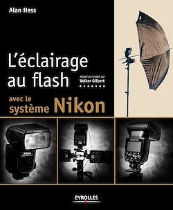 Télécharger le livre :  L'éclairage au flash avec le système Nikon
