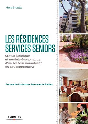 Téléchargez le livre :  Les résidences services seniors