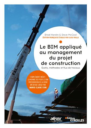 Téléchargez le livre :  Le BIM appliqué au management du projet de construction