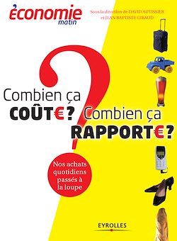 Télécharger le livre :  Combien ça coûte ? Combien ça rapporte ?