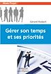 Télécharger le livre :  Gérer son temps et ses priorités