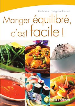 Télécharger le livre :  Manger équilibré, c'est facile !