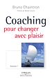 Télécharger le livre :  Coaching pour changer avec plaisir