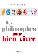 Télécharger le livre :  Des philosophes pour bien vivre