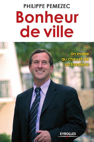 Téléchargez le livre :  Bonheur de ville