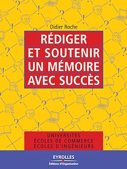 Télécharger le livre :  Rédiger et soutenir un mémoire avec succès