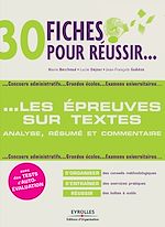 Télécharger le livre :  30 fiches pour réussir les épreuves sur textes