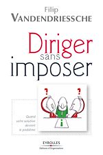 Télécharger le livre :  Diriger sans imposer