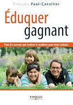 Download this eBook Eduquer gagnant