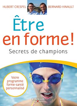 Télécharger le livre :  Etre en forme !
