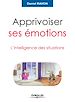 Télécharger le livre :  Apprivoiser ses émotions