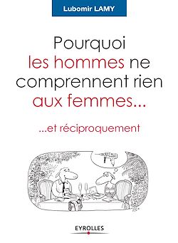 Télécharger le livre :  Pourquoi les hommes ne comprennent rien aux femmes...