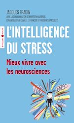 Télécharger le livre :  L'intelligence du stress