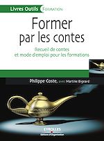 Télécharger le livre :  Former par les contes