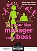 Télécharger le livre :  Tout pour bien manager votre boss