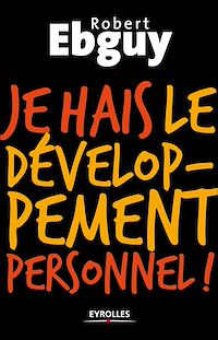 Téléchargez le livre :  Je hais le développement personnel