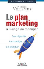 Télécharger le livre :  Le plan marketing à l'usage du manager