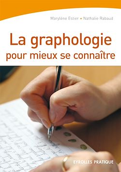 Télécharger le livre :  La graphologie pour mieux se connaître