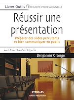 Télécharger le livre :  Réussir une présentation