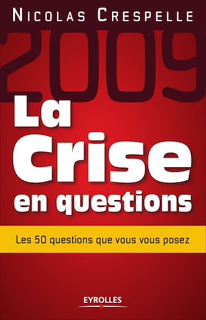 Download the eBook: La crise en questions