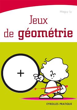 Télécharger le livre :  Jeux de géométrie
