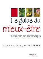 Télécharger le livre :  Le guide du mieux-être
