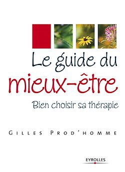 Télécharger le livre :  Le guide du mieux-être