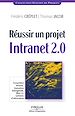 Télécharger le livre :  Réussir un projet Intranet 2.0