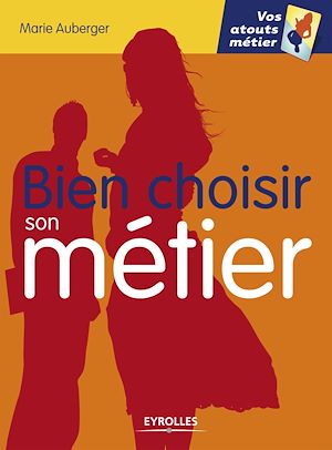 Download the eBook: Bien choisir son métier