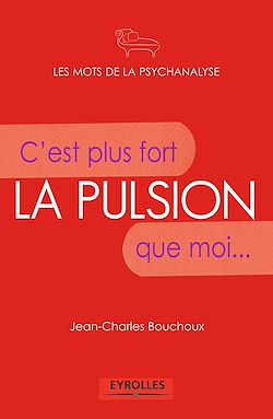 Télécharger le livre :  La pulsion