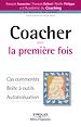 Télécharger le livre :  Coacher pour la première fois