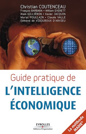 Téléchargez le livre :  Guide pratique de l'intelligence économique