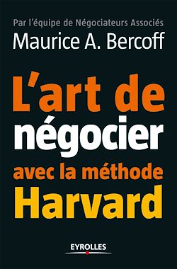 Télécharger le livre :  L'art de négocier avec la méthode Harvard