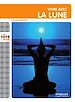 Télécharger le livre :  Vivre avec la lune