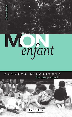 Download the eBook: Mon enfant