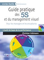 Télécharger le livre :  Guide pratique des 5S et du management visuel