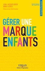 Télécharger le livre :  Gérer une marque enfants