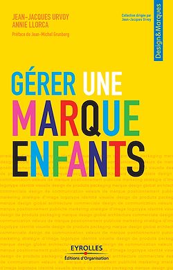 Télécharger le livre :  Gérer une marque enfants