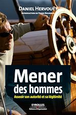 Télécharger le livre :  Mener des hommes