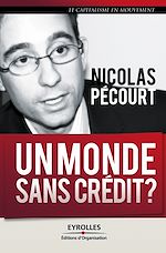 Télécharger le livre :  Un monde sans crédit ?
