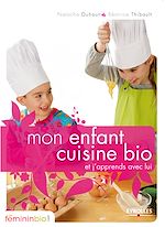 Download this eBook Mon enfant cuisine bio