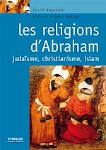Télécharger le livre :  Les religions d'Abraham