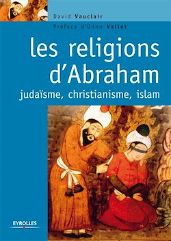 Télécharger le livre :  Les religions d'Abraham