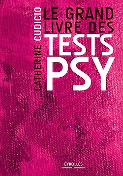 Télécharger le livre :  Le grand livre des tests psy