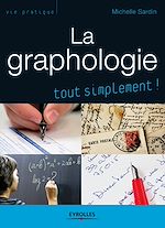 Télécharger le livre :  La graphologie, tout simplement !