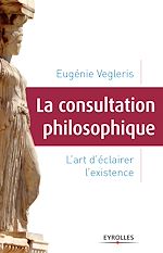 Télécharger le livre :  La consultation philosophique