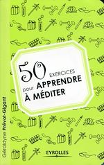 Télécharger le livre :  50 exercices pour apprendre à méditer