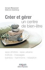 Télécharger le livre :  Créer et gérer un centre de bien-être