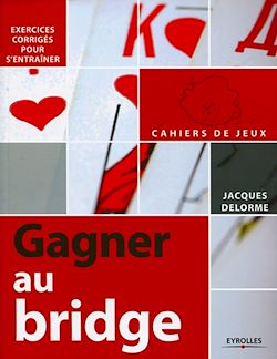 Télécharger le livre :  Gagner au Bridge