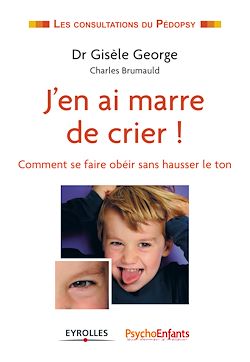 Télécharger le livre :  J'en ai marre de crier !